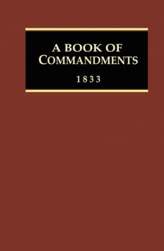 A Book of Commandments: 1833 Cover
