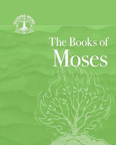 The Books of Moses: Guiding Word, volume 1 Cover