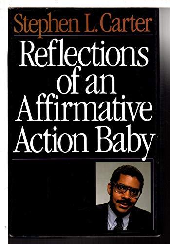Reflections Of An Affirmative Action Baby Cover