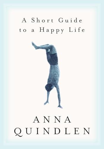 A Short Guide to a Happy Life Cover