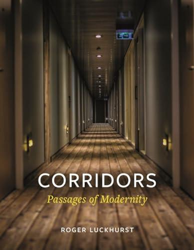 Corridors: Passages of Modernity Cover