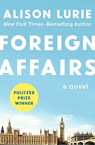 Foreign Affairs: A Novel Cover