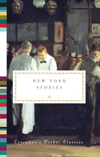 New York Stories (Everyman's Library Pocket Classics Series) Cover