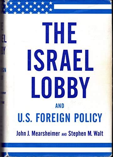 The Israel Lobby and U.S. Foreign Policy Cover
