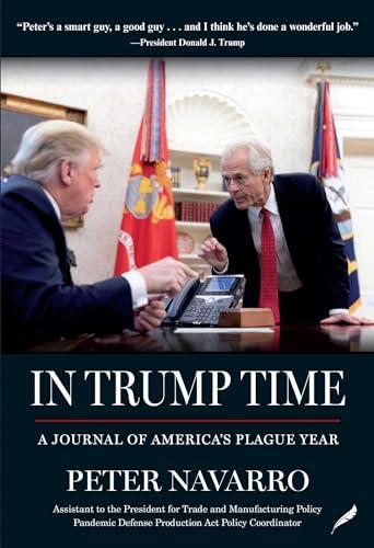In Trump Time: A Journal of America's Plague Year Cover
