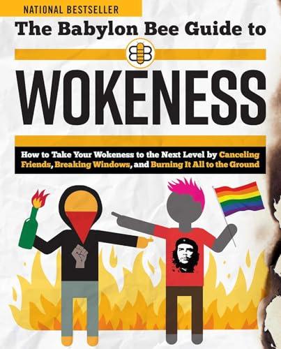 The Babylon Bee Guide to Wokeness Cover