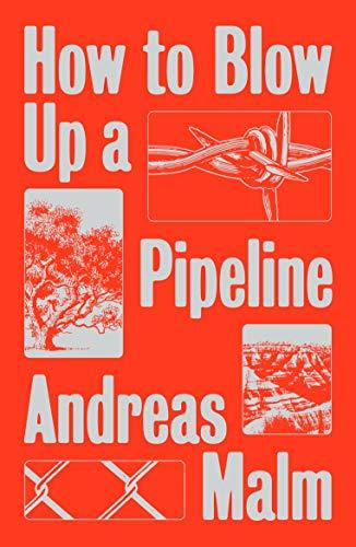 How to Blow Up a Pipeline Cover