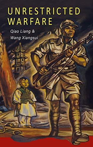 Unrestricted Warfare: China's Master Plan to Destroy America Cover