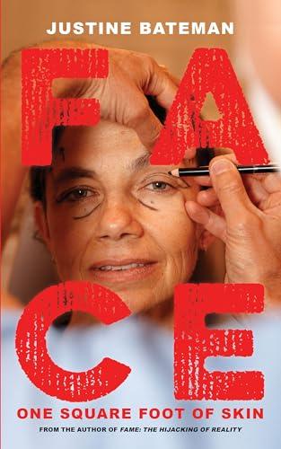 Face: One Square Foot of Skin Cover