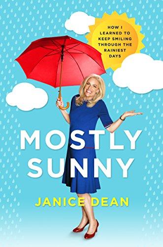 Mostly Sunny: How I Learned to Keep Smiling Through the Rainiest Days Cover