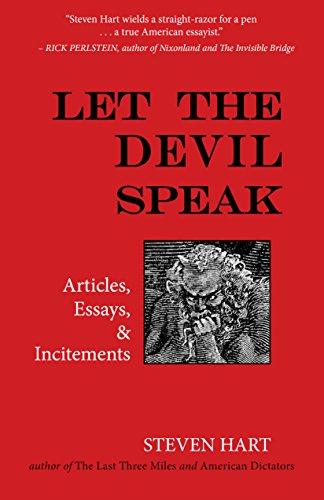 Let the Devil Speak: Articles, Essays, and Incitements Cover