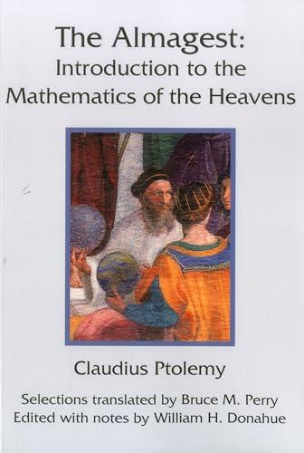 The Almagest: Introduction to the Mathematics of the Heavens Cover