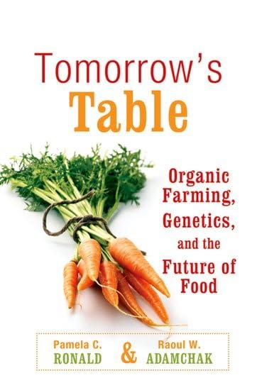 Tomorrow's Table: Organic Farming, Genetics, and the Future of Food Cover