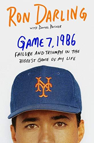 Game 7, 1986: Failure and Triumph in the Biggest Game of My Life Cover