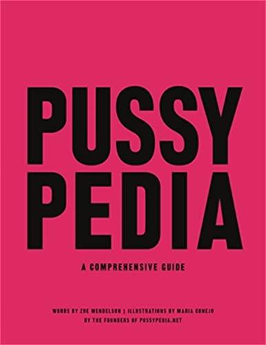 Pussypedia: A Comprehensive Guide cover