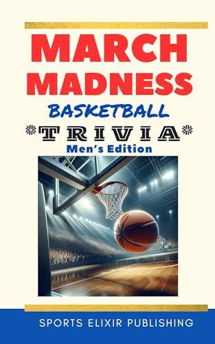 March Madness Basketball Trivia: Men's Edition Book Game Cover