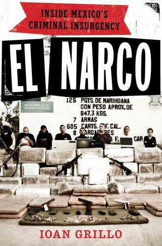 El Narco: Inside Mexico's Criminal Insurgency Cover