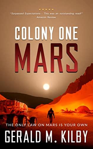 Colony One Mars: Fast Paced Scifi Thriller (Colony Mars Series Book 1) Cover