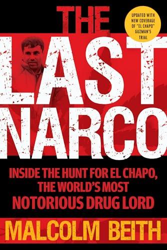 The Last Narco: Updated and Revised cover