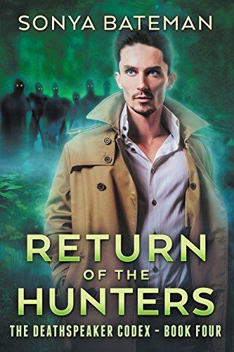 Return of the Hunters (The DeathSpeaker Codex Book 4) Cover