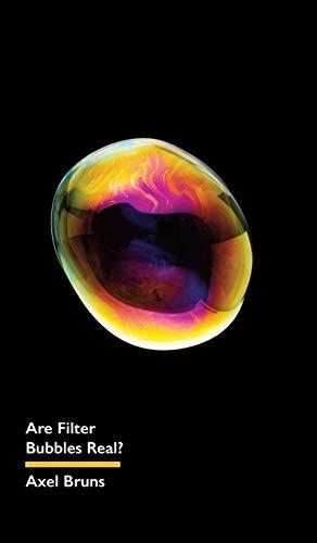 Are Filter Bubbles Real? (Digital Futures Series) Cover