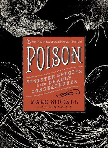 Poison: Sinister Species with Deadly Consequences (American Museum of Natural History) Cover