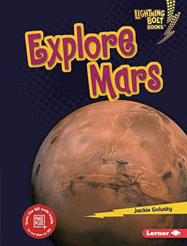Explore Mars (Lightning Bolt Books ® — Planet Explorer) Cover