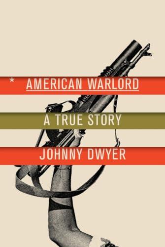 American Warlord: A True Story Cover