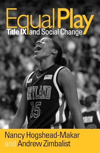 Equal Play: Title IX and Social Change Cover