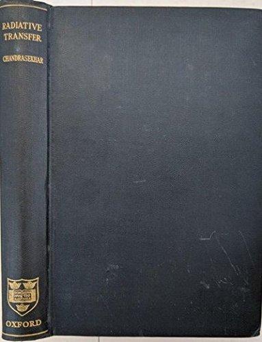 RADIATIVE TRANSFER. A Volume in The International Series of Monographs on Physics. Cover