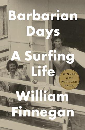 Barbarian Days: A Surfing Life Cover