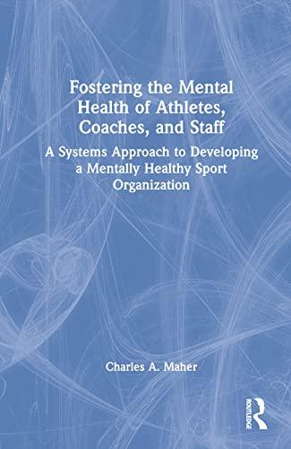 Fostering the Mental Health of Athletes, Coaches, and Staff Cover
