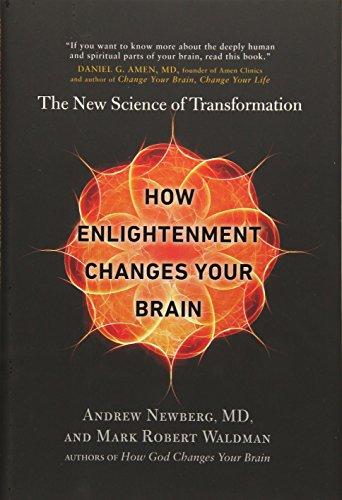 How Enlightenment Changes Your Brain: The New Science of Transformation Cover