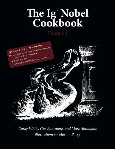 The Ig Nobel Cookbook, volume 1 Cover