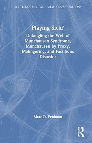Playing Sick? (Routledge Mental Health Classic Editions) Cover