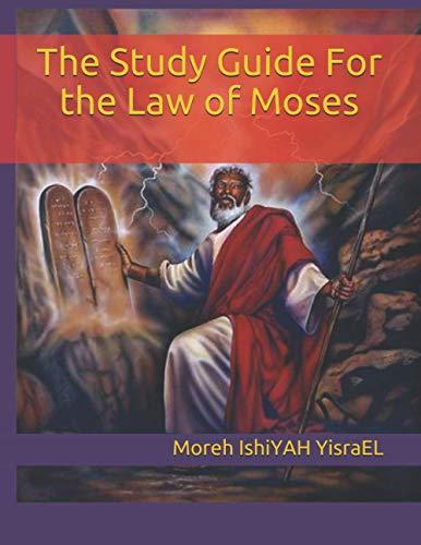 The Study Guide For the Law of Moses Cover