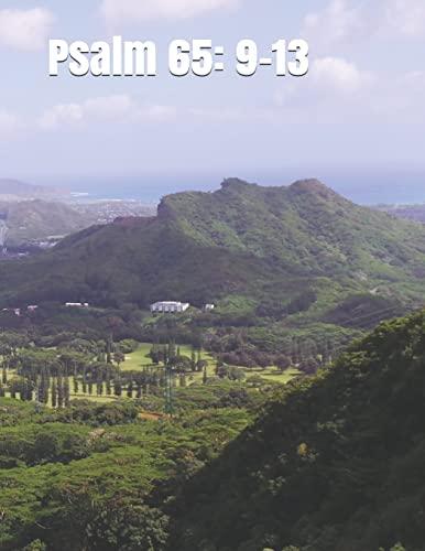 Psalm 65: 9-13: An extra-large print senior reader book for Bible Study and Memory Care Cover