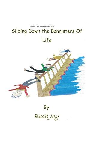 Sliding Down the Banisters of Life cover
