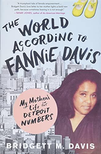 The World According to Fannie Davis: My Mother's Life in the Detroit Numbers Cover
