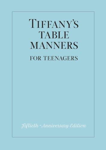 Tiffany's Table Manners for Teenagers Cover