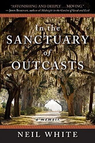 In the Sanctuary of Outcasts: A Memoir Cover
