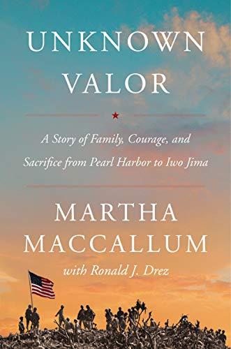 Unknown Valor: A Story of Family, Courage, and Sacrifice from Pearl Harbor to Iwo Jima Cover