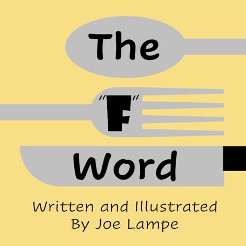 The "F" Word (Definitely Not Dirty Word Books) Cover