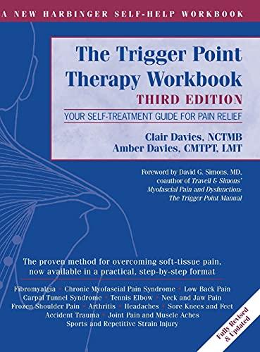 Trigger Point Therapy Workbook: Your Self-Treatment Guide for Pain Relief (A New Harbinger Self-Help Workbook) Cover