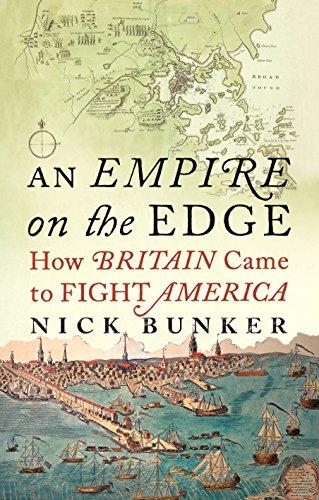 An Empire On The Edge: How Britain Came To Fight America Cover