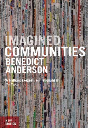 Imagined Communities: Reflections on the Origin and Spread of Nationalism Cover
