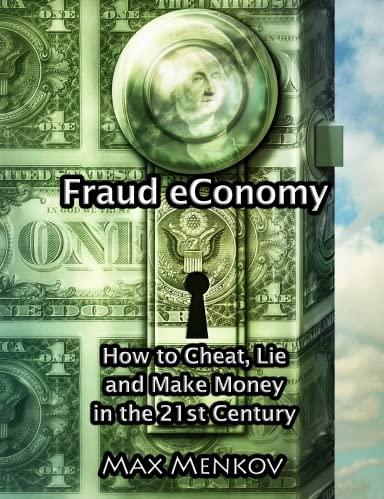 Fraud Economy - How to Cheat, Lie and Make Money in the 21st Century Cover
