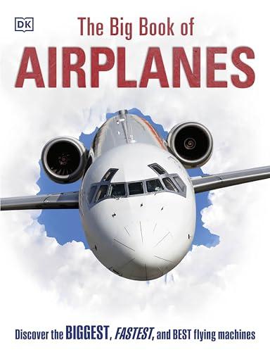 The Big Book of Airplanes (DK Big Books) cover