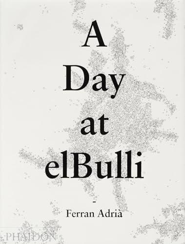 A Day at elbulli - Classic Edition Cover