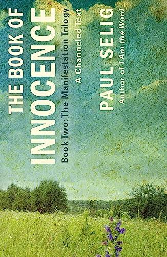 The Book of Innocence: A Channeled Text: (Book Two of the Manifestation Trilogy) Cover
